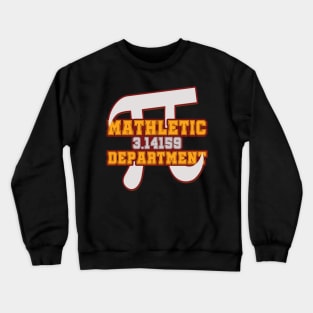 'Mathletic Pi Department' Funny Math Gift Crewneck Sweatshirt